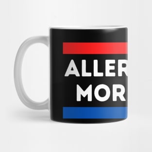 Allergic to Mornings Mug